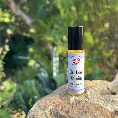 Oh...Good Morning Perfume Oil | .03 oz/10 ml Roll On Bottle with Organic Jojoba Oil | Made in Santa Barbara California (Oh...Good Morning)