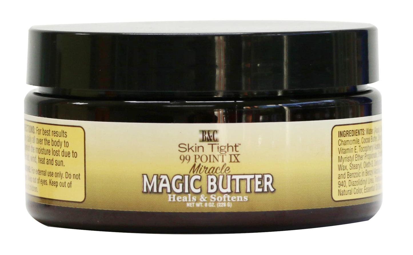 Skin Tight 99 POINT IX Miracle Magic butter 8 oz