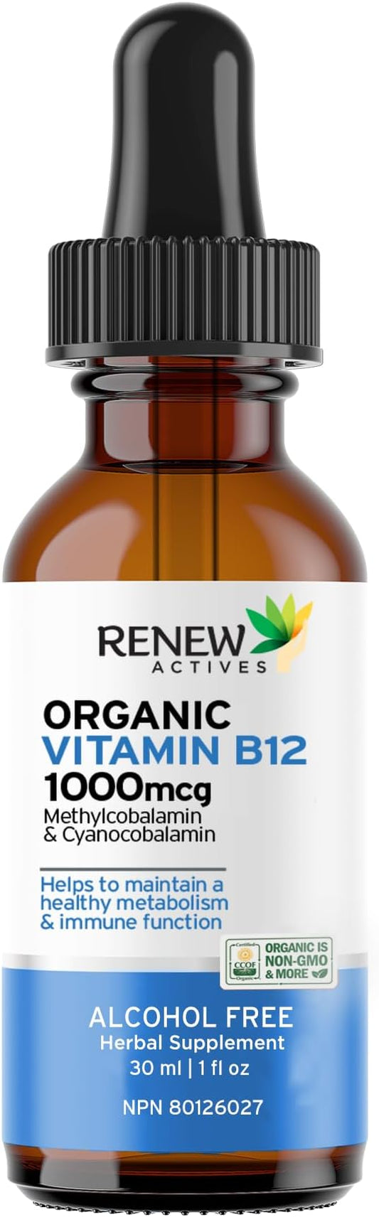 Renew Actives Premium B12 Liquid Extract Supplement 1000MCG per 1 ml – Vegan Drops with High-Potency Complex for Healthy Skin, Strong Nails, Vibrant Hair & Immune Support– Made in Canada - 30 ml